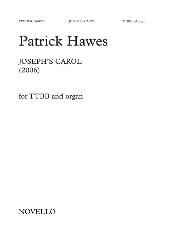 Patrick Hawes: Joseph's Carol