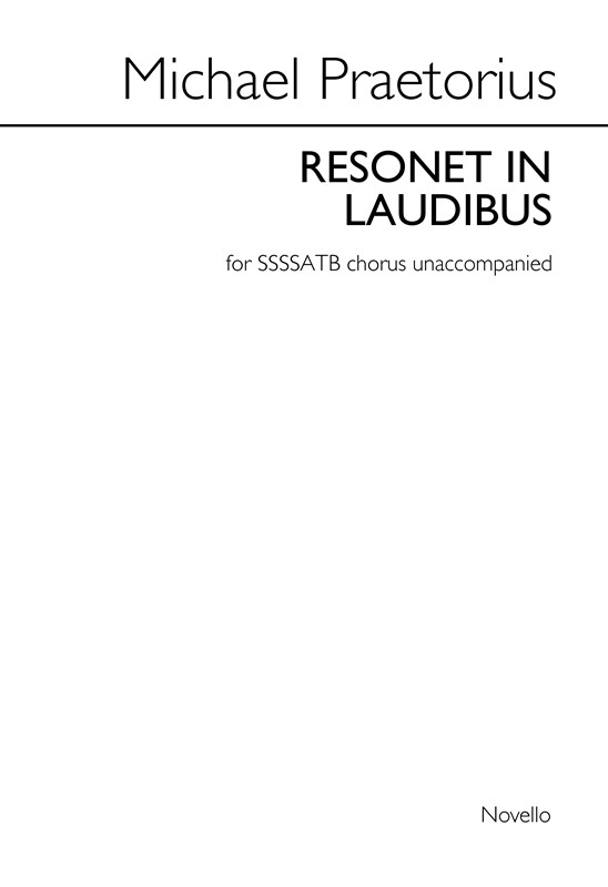 Michael Praetorius: Resonet In Laudibus