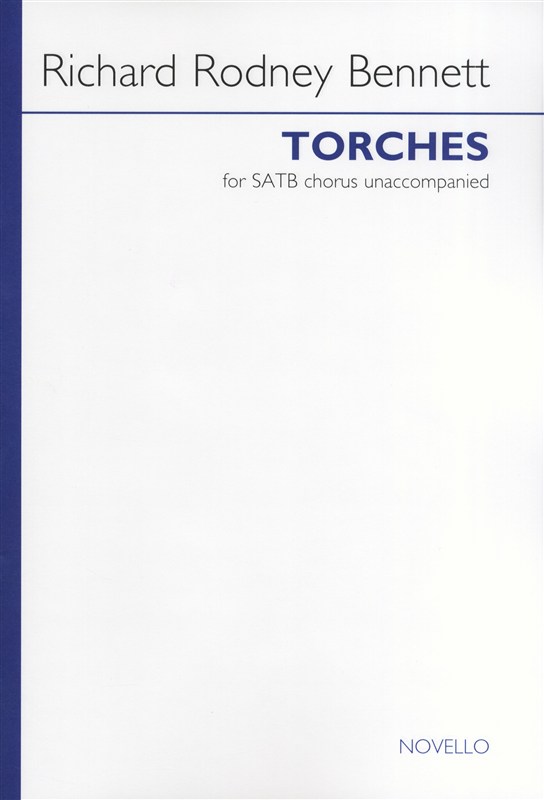 Richard Rodney Bennett: Torches