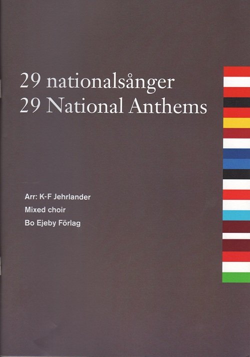 29 nationalsnger / 29 National Anthems (SATB)