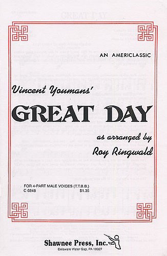 Vincent Youmans: Great Day (TTBB)