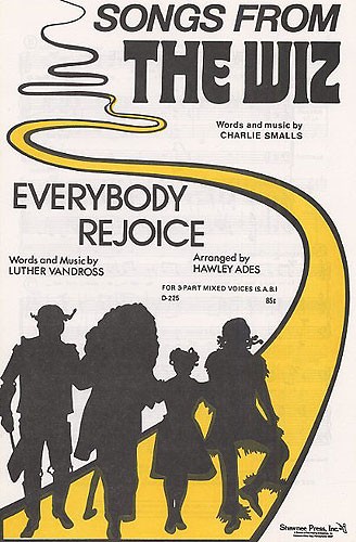 Songs From The Wiz: Everybody Rejoice (SAB)