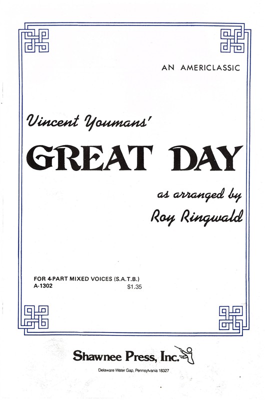 Vincent Youmans: Great Day (SATB)