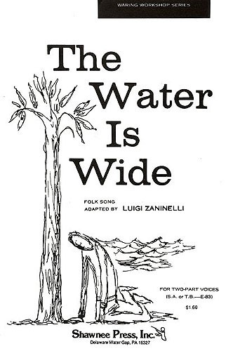 The Water Is Wide (2-Part)