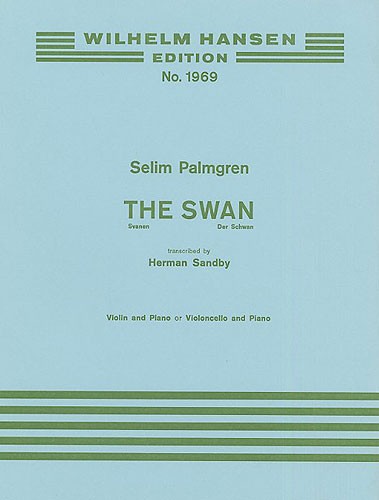 Selim Palmgren: The Swan (Violin Or Cello/Piano)