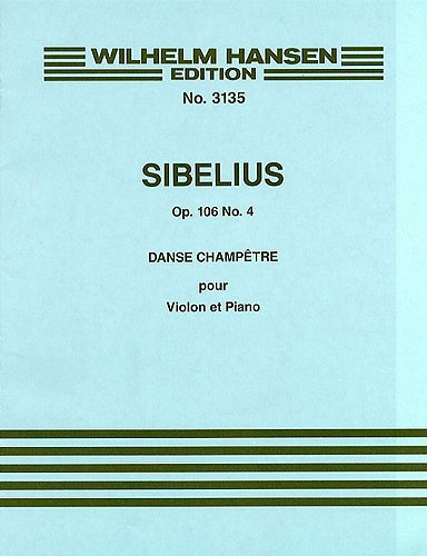 Jean Sibelius: Dance Champetre No.4 Op.106 No.4