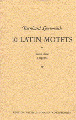 Bernhard Lewkovitch: Ten Latin Motets