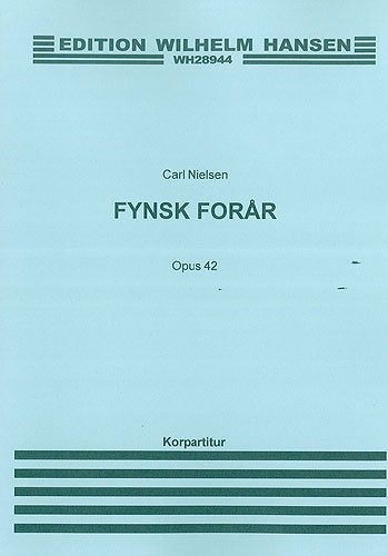 Carl Nielsen: Fynsk Forar (Spring In Funen) Op.42 Chorus Part