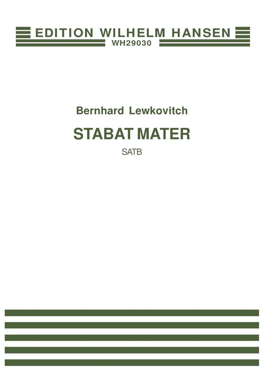 Bernhard Lewkovitch: Stabat Mater