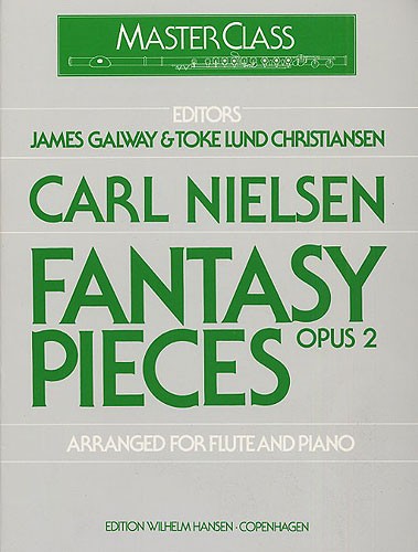 Carl Nielsen: Fantasy Pieces Op.2 (Flute/Piano)