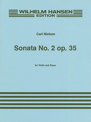 Nielsen, C Sonata No.2 Op.35 Violin/piano