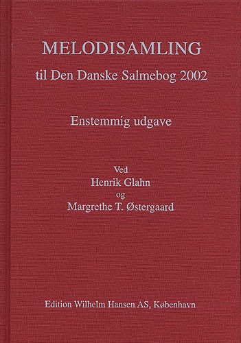 Melodisamling Til Den Danske Salmebog 2002