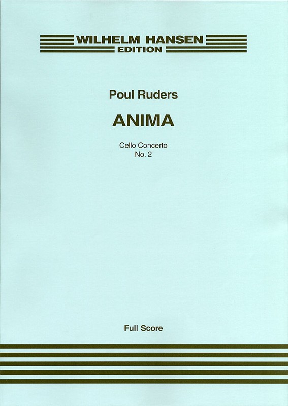 Poul Ruders: Anima - Cello Concerto No.2