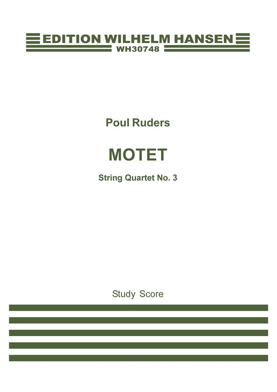 Poul Ruders: String Quartet No.3 Motet