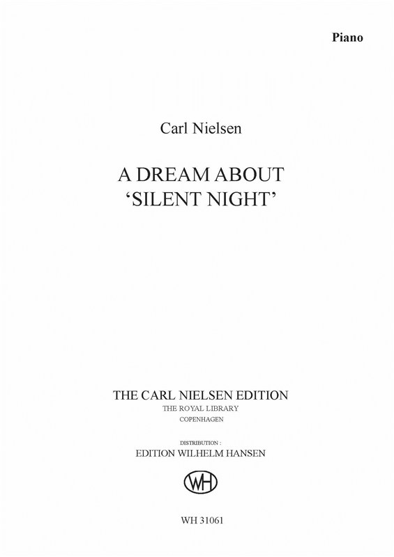 Carl Nielsen: A Dream About Silent Night