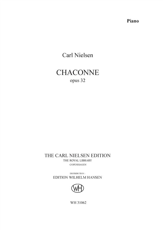 Carl Nielsen: Chaconne Op.32 (Critical Edition)