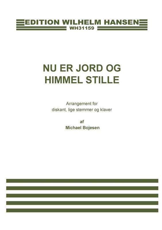 Nu Er Jord Og Himmel Stille