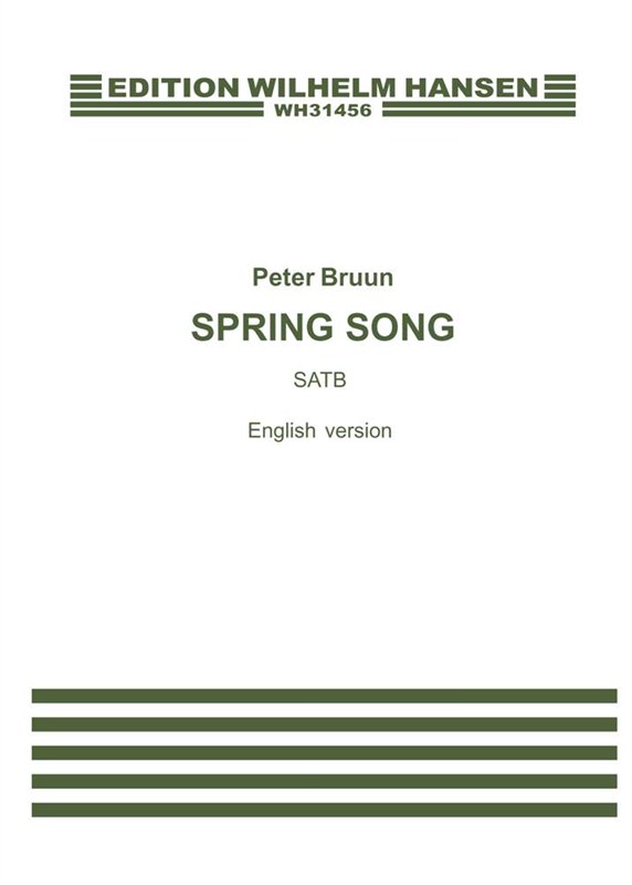 Peter Bruun: Spring Song (SATB)