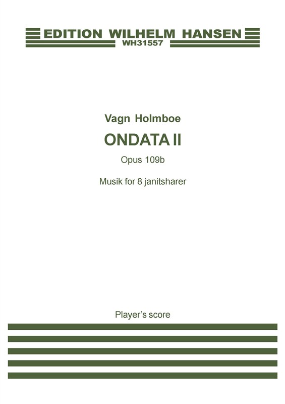 Vagn Holmboe: Ondata II OP. 109B (Player's score)