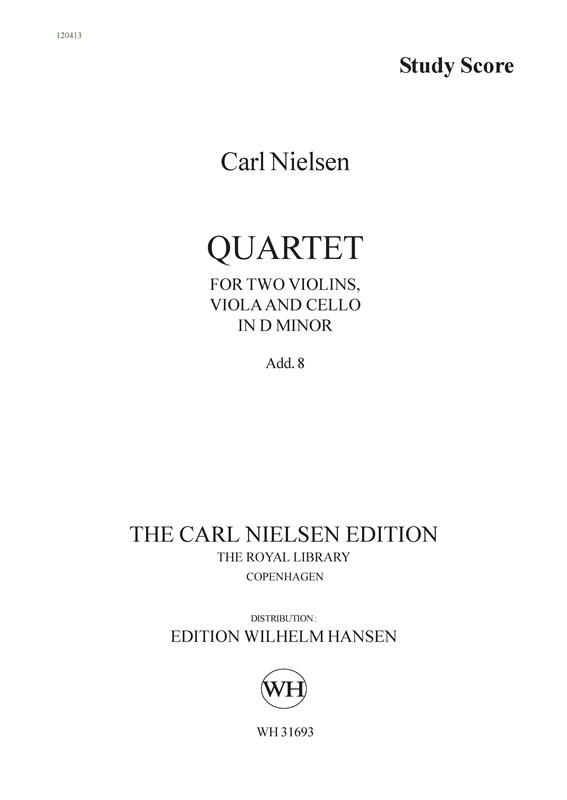 Carl Nielsen: String Quartet D-Minor (Score)