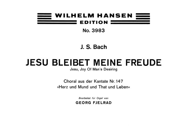 J.S. Bach: Jesu, Bleibet Meine Freude (Organ)