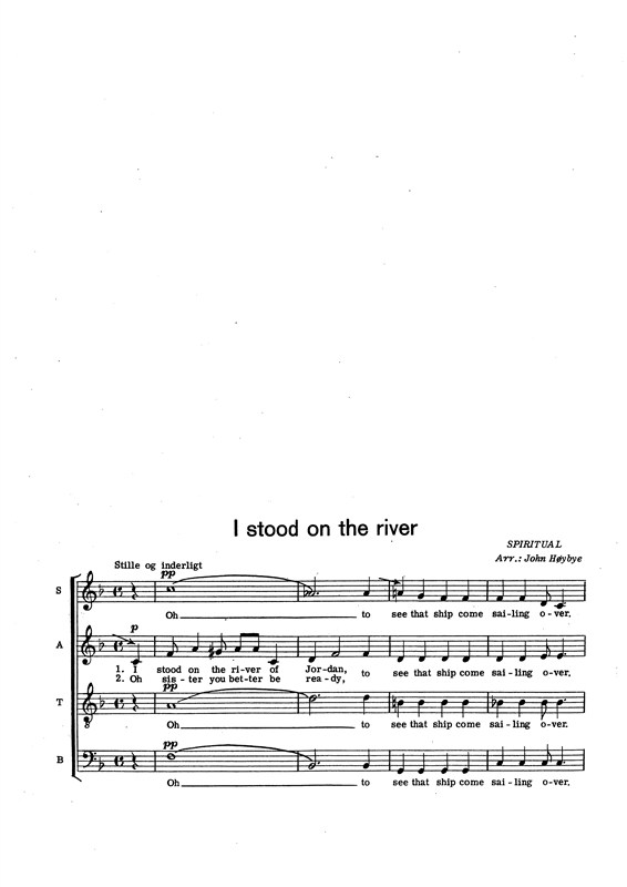 John Hybye (arr.): I Stood On The River (SATB)