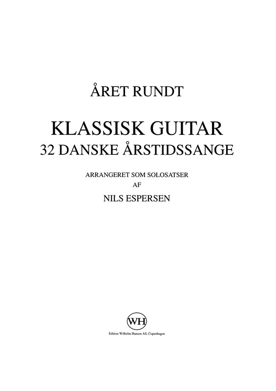 Nils Espersen: 32 Danske rstidssange (Guitar)