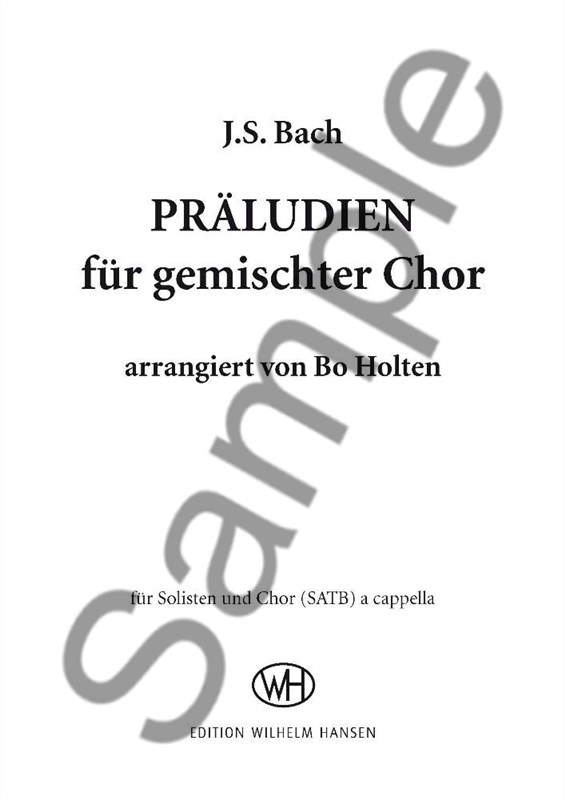 J.S. Bach: Prludien Fr Gemischter Chor