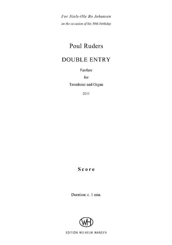 Poul Ruders: Double Entry for Trombone and Organ