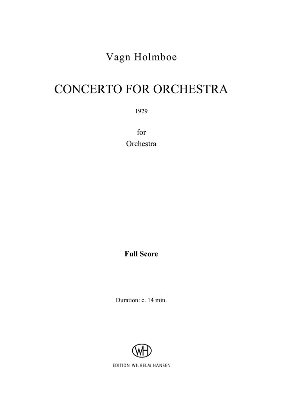 Vagn Holmboe: Concerto For Orchestra (Score)