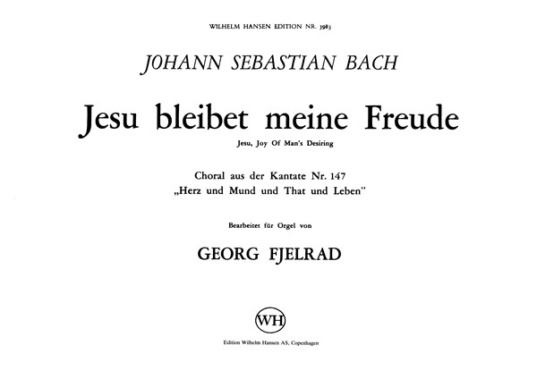 J.S. Bach: Jesu, Bleibet Meine Freude (Organ)