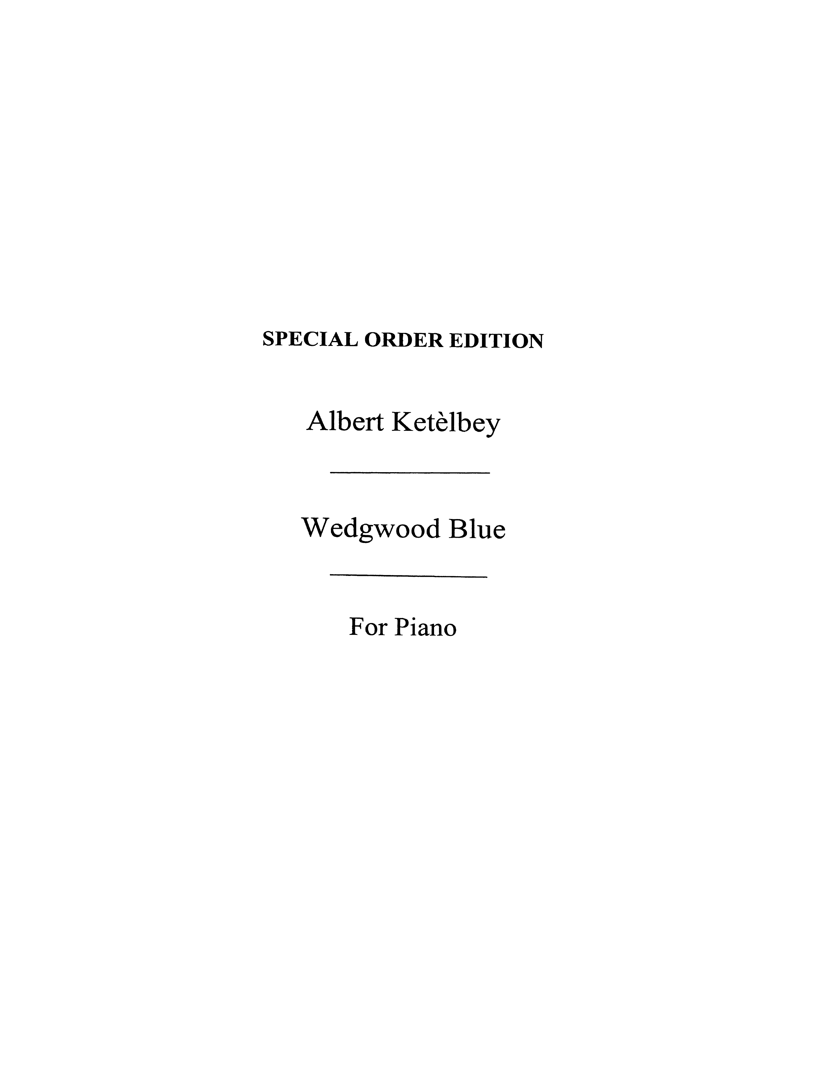 Albert Ketelbey: Wedgwood Blue (Piano)