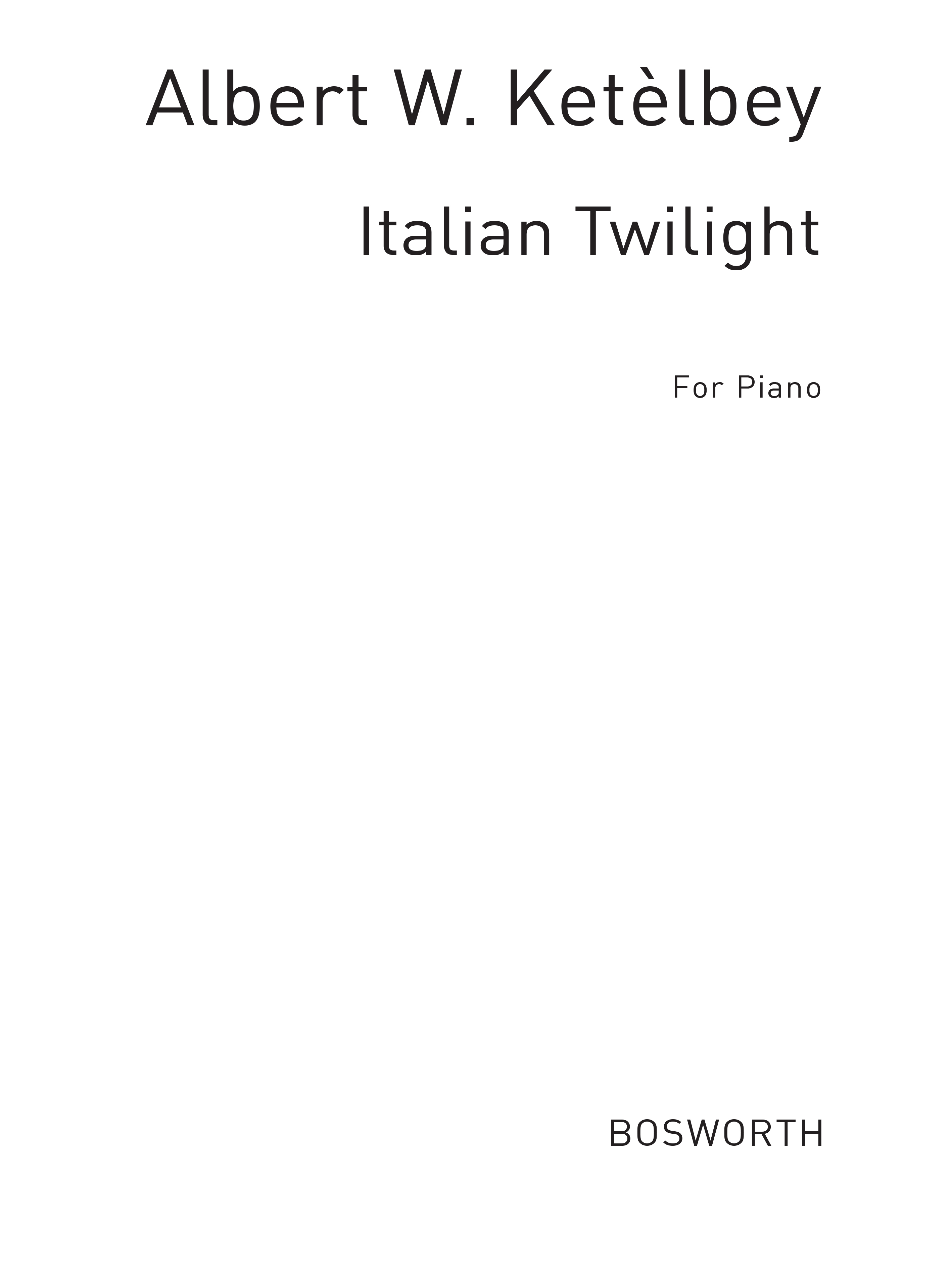 Albert Ketelbey: Italian Twilight (Piano)