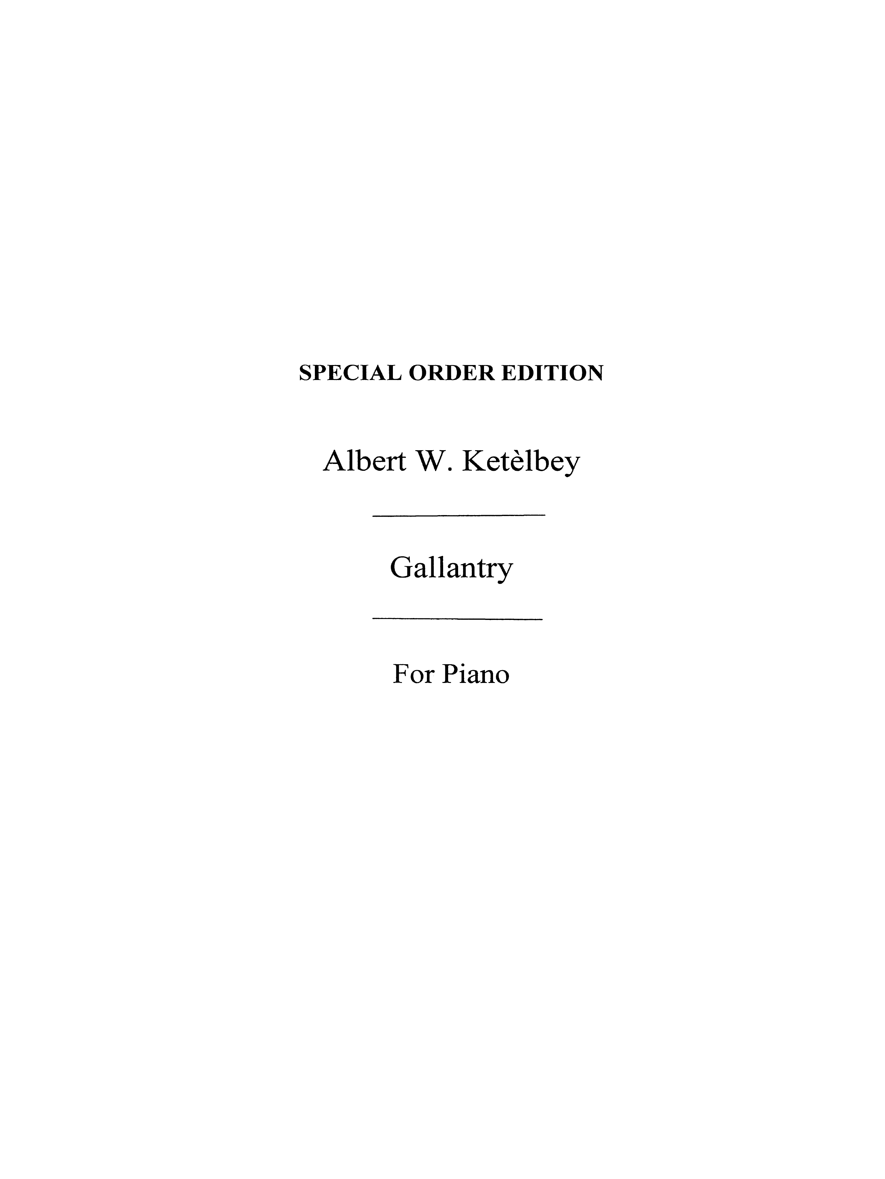 Albert Ketelbey: Gallantry (Piano)