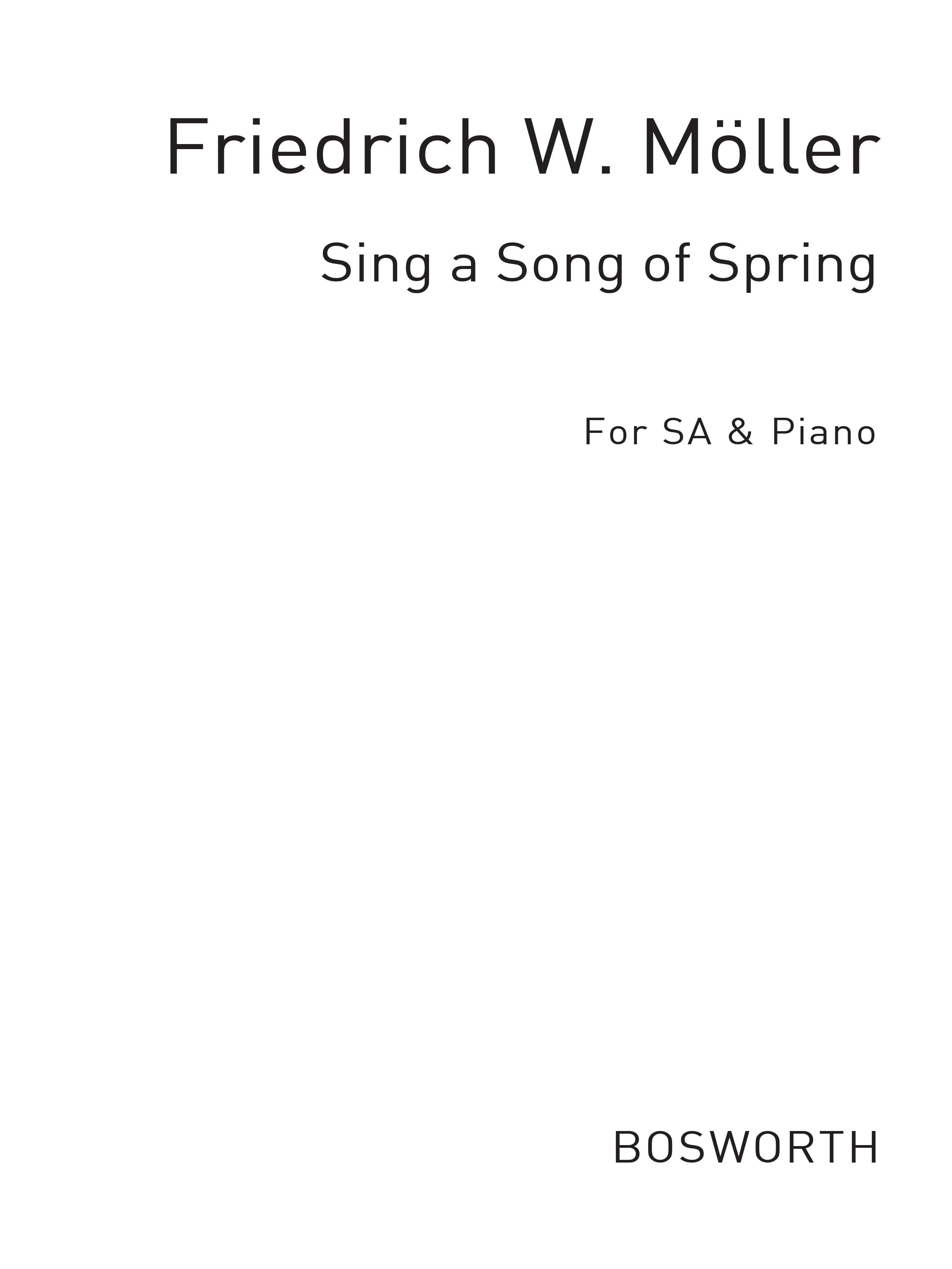 Moller, Fw Sing A Song Of Spring Sa