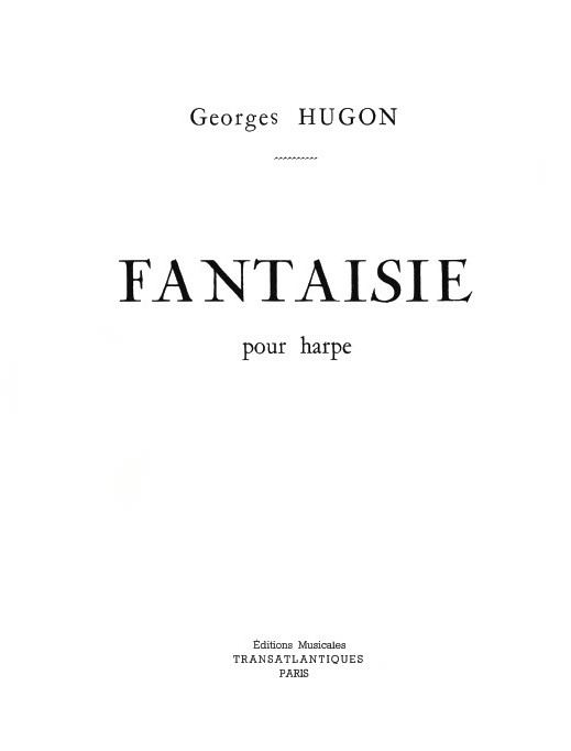 Georges Hugon: Fantaisie