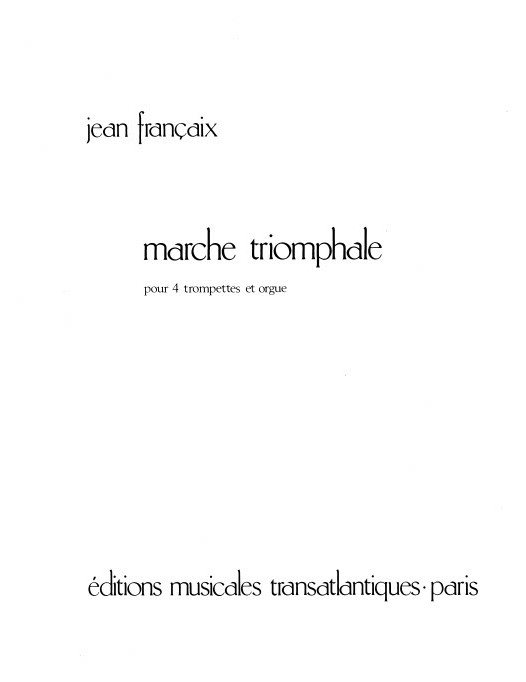 Jean Francaix: Marche Triomphale