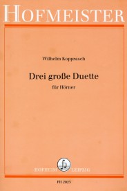 Kopprasch, W.: 3 Grand Duets