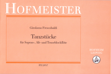 Frescobaldi, G.: Tanzstucke