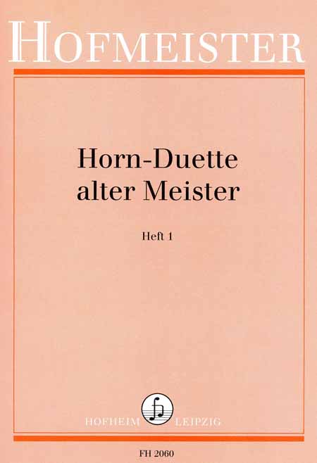 Horn-Duette Alter Meister Heft 1