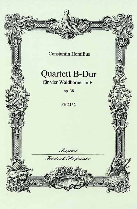 Homilius, C.: Quartet Op 38