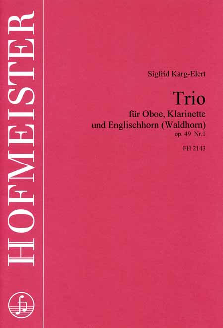 Sigfrid Karg-Elert: Trio Op.49/1