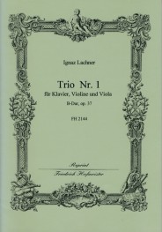 Ignaz Lachner: Trio No. 1 In B Op. 37