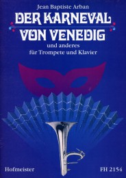 Jean Baptiste Arban: Der Karneval Von Venedig Und Anderes