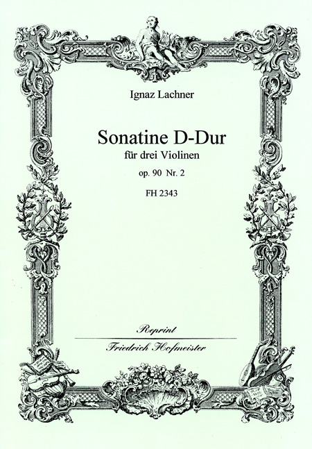 Lachner, I.: Sonatine In D Op 90/2