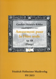 Köhler, G. H.: Amusement Op 68