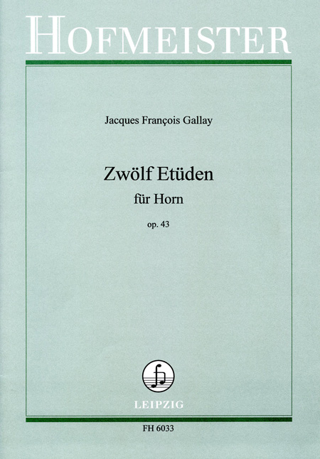 Gallay, J. F.: 12 Etudes Op 43