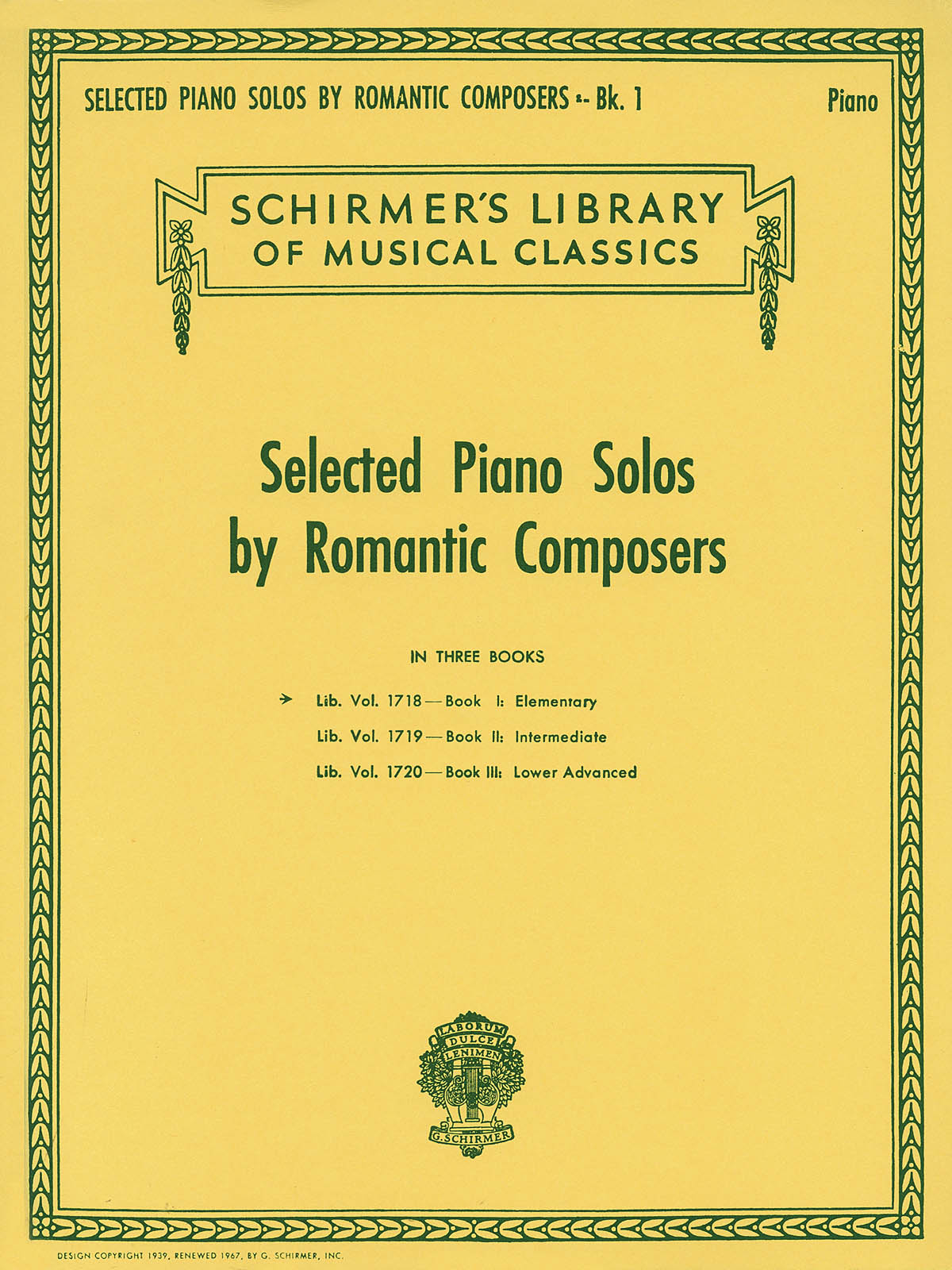 Selected Piano Solos By Romantic Composers Volume One