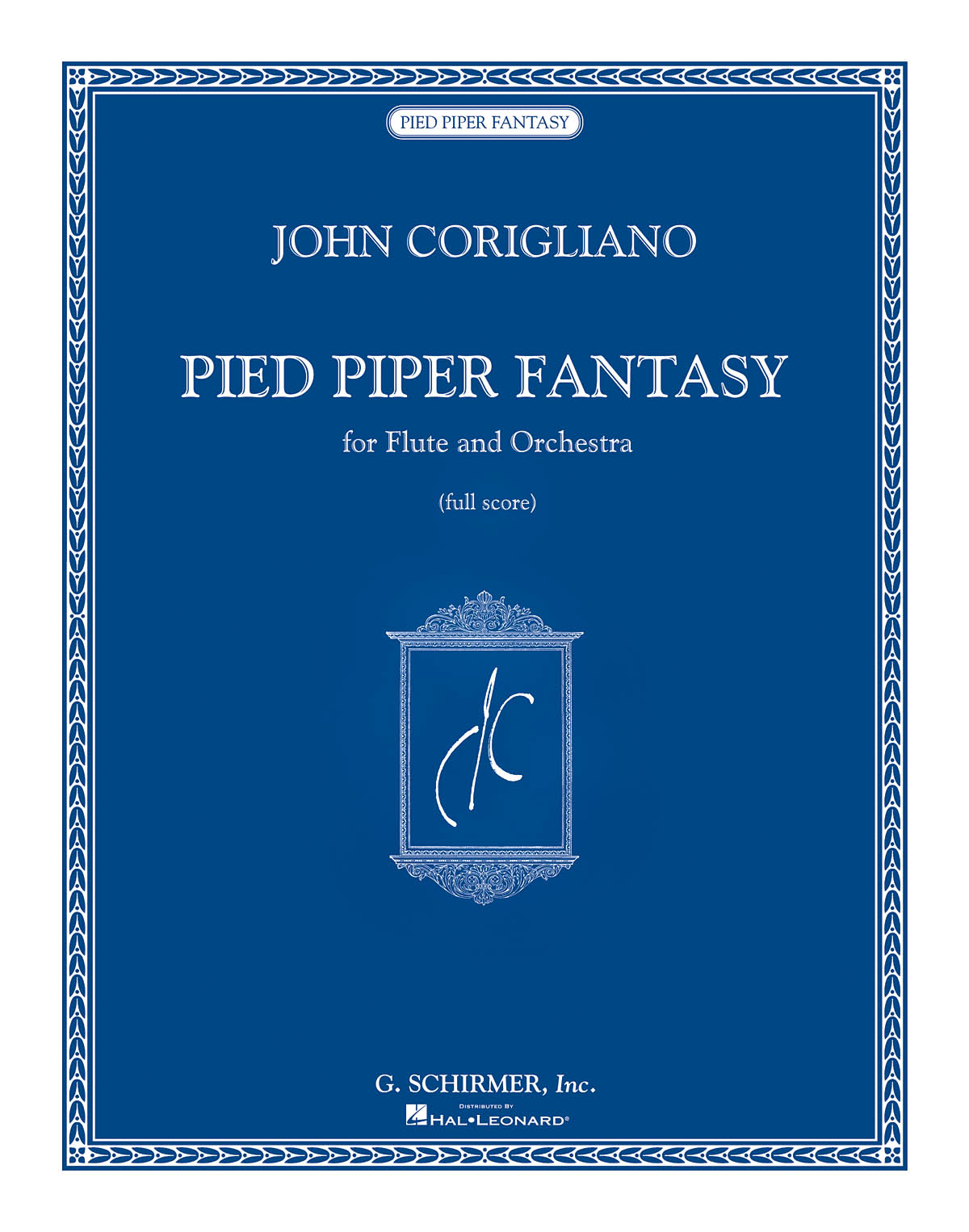 John Corigliano: Pied Piper Fantasy (Study Score)