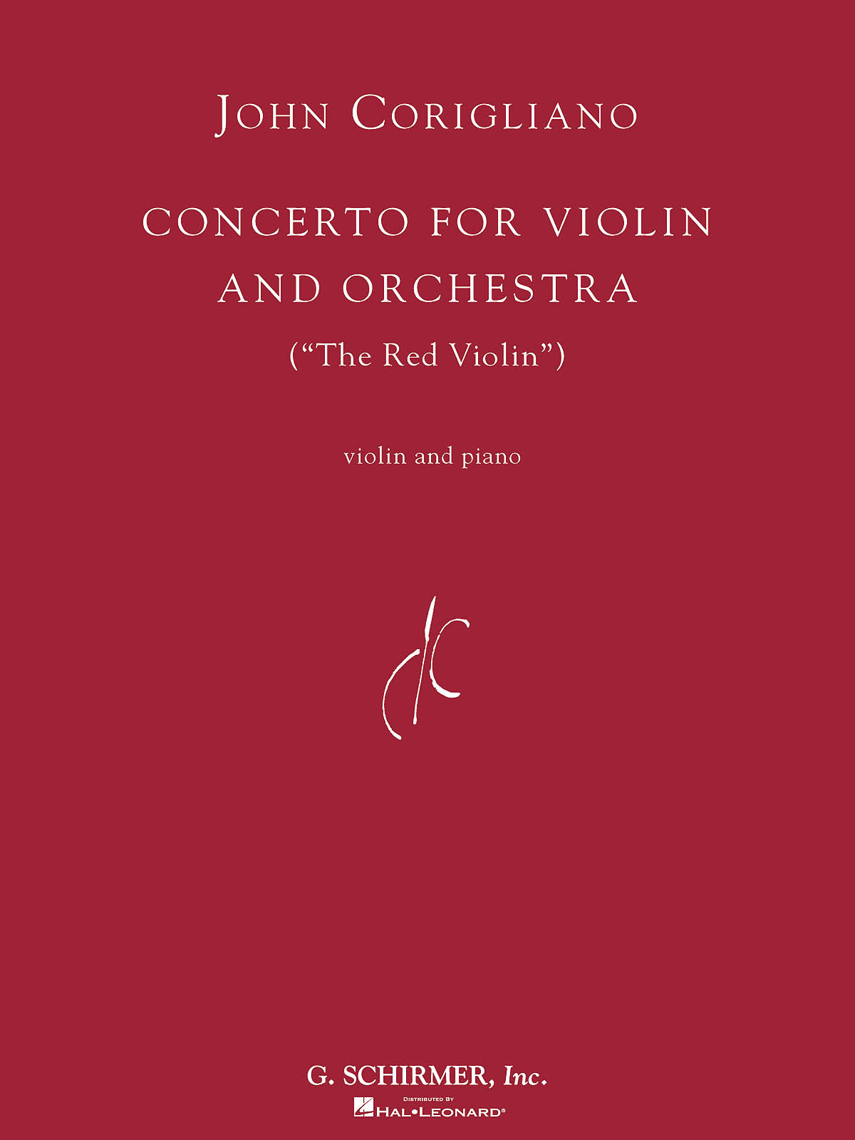 John Corigliano: Concerto For Violin And Orchestra